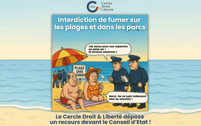 Le Cercle Droit & Liberté dit NON à l’interdiction généralisée de fumer en plein air