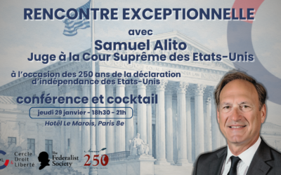 Rencontre exceptionnelle avec Samuel Alito, juge à la Cour Suprême des Etats-Unis